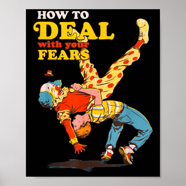 Affiche Retro Motivation Quote How To With Your Fears Funn (Devant)
