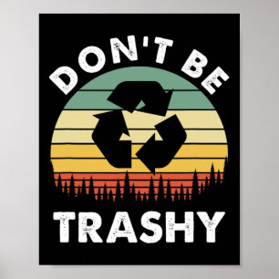 Affiche Retro Ne pas être un recyclage tape à l'oeil Sauve