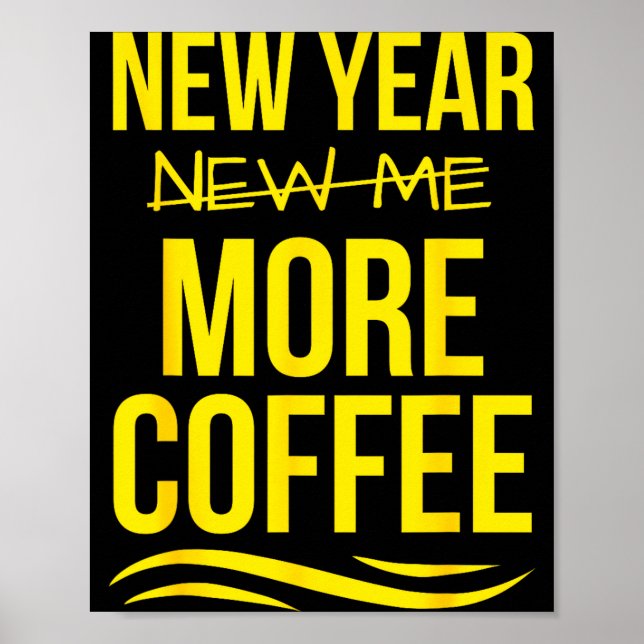 Affiche Retro New Year More Coffee Morning Motivation Caff (Devant)