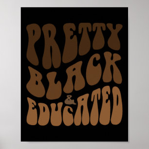 Affiche Retro Plutôt Noir Et Éduqué Médicament Noir Brown