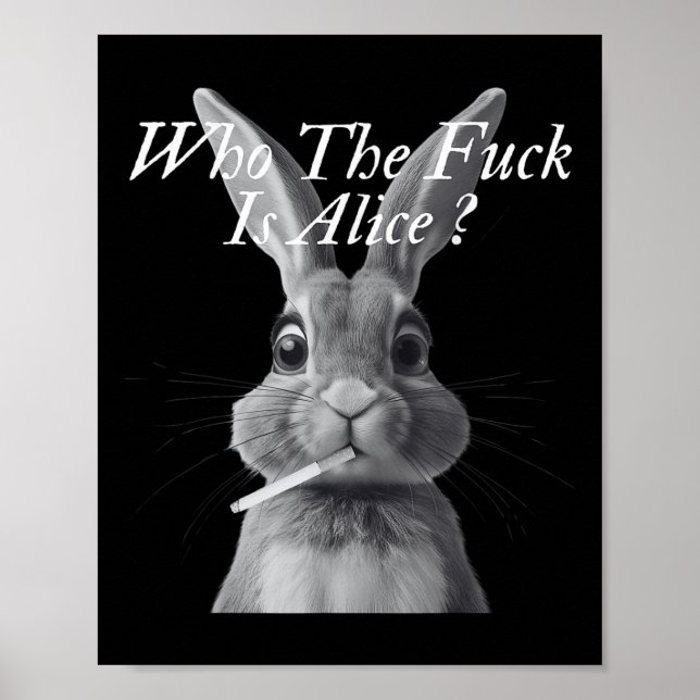 Affiche Rétro Qui F_ck Est Alice Funny Rabbit (Devant)
