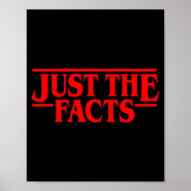 Affiche Retro Red Quote Just The Facts Funny Basic Simple  (Devant)