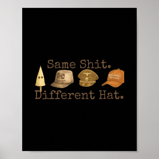 Affiche Retro Same Different Hat Funny Trump Political Hum (Devant)