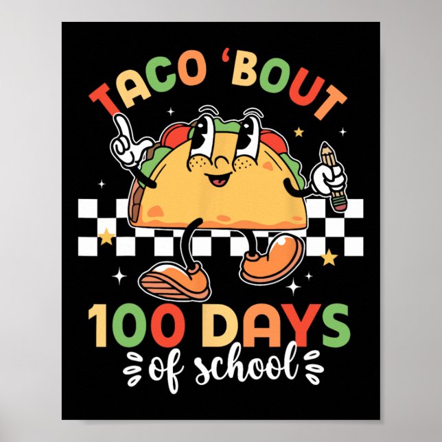 Affiche Retro Super 100e jour enseignant Taco Bout 100 jou (Devant)