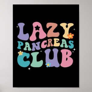 Affiche Retro Super Lazy Pancreas Club Type 1 Diabète Aw