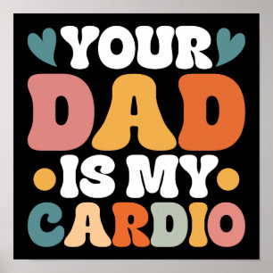 Affiche Retro Super Votre Père Est Mon Cardio