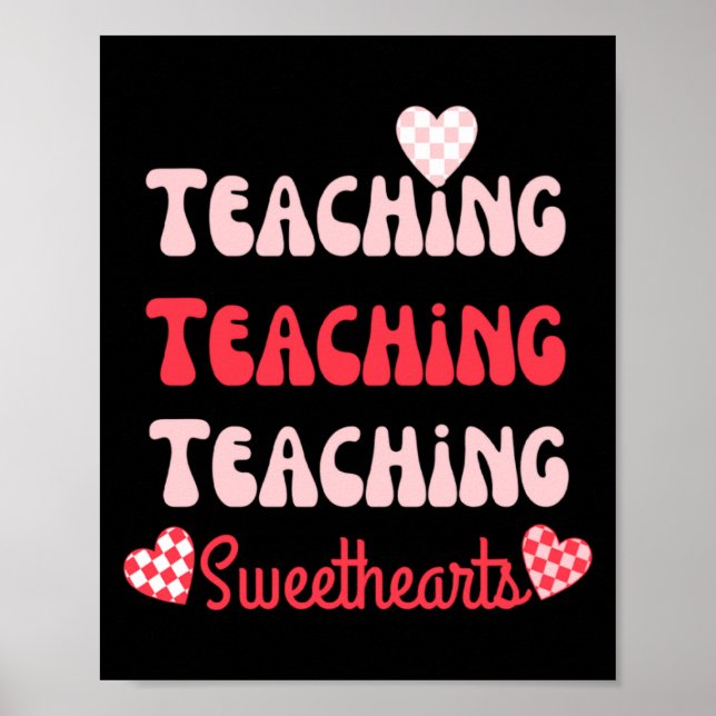 Affiche Retro Teacher Valentines Day 2023 Teaching Sweethe (Devant)