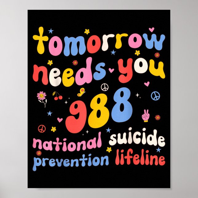 Affiche Retro Tomorrow Needs You 988 Suicide Prevention Aw (Devant)