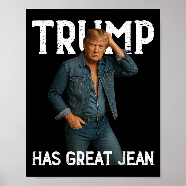 Affiche Retro Trump a de grands Jeans mème (Devant)