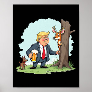 Affiche Retro Trump Chasse Deer Drôle Bière Boire Hunti