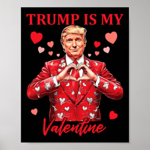 Affiche Retro Trump est ma Saint Valentin Trump Saint Vale