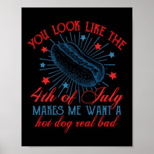 Affiche Rétro Tu As L'Air Du 4 juillet Me Fait Vouloir