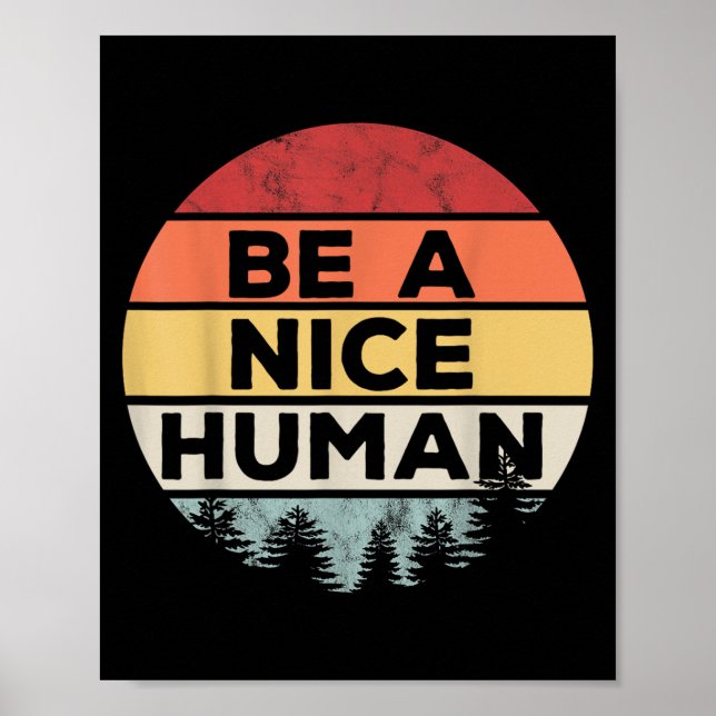 Affiche Retro Vintage Be A Nice Human  (Devant)