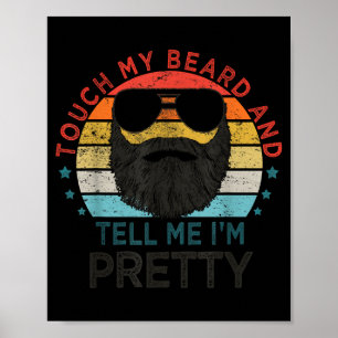 Affiche Rétro Vintage Drôle Touchez Ma Barbe Et Dites-Moi