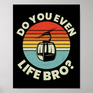 Affiche Retro Vintage Ski Tu soulèves même, frère 