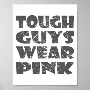 Affiche Retro Vintage Tough Les Garçons Portent Rose - Can