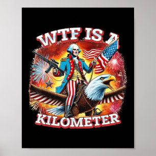 Affiche Rétro Wtf est un kilomètre drôle patriotique améri