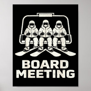 Affiche Réunion de conseil d'administration drôle snowboar
