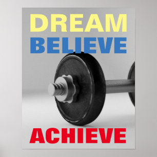 Affiche Rêve Croire Réussir Motivation Bodybuilding