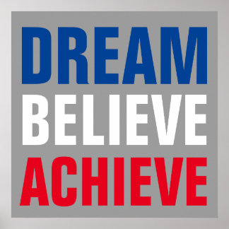 Affiche Rêve motivationnel Croire Atteindre Inspiration