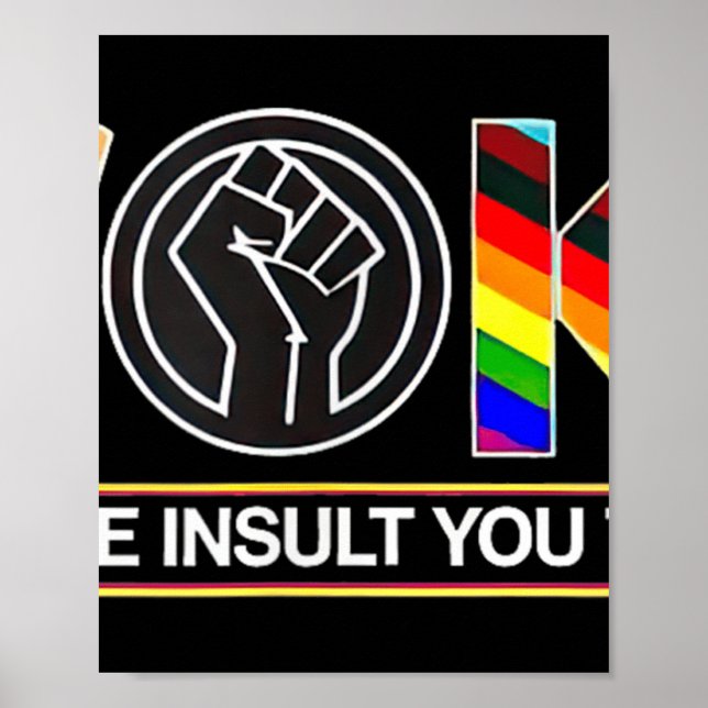 Affiche Réveillé Ce N'Est Pas L'Insulte Que Vous Pensez Qu (Devant)