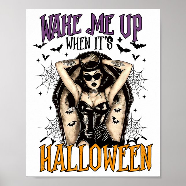 Affiche Réveillez-moi quand c'est Halloween drôle sorcière (Devant)