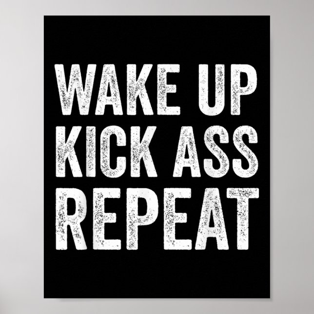 Affiche Réveillez-vous Kick Repea,citation drôle Motivatio (Devant)