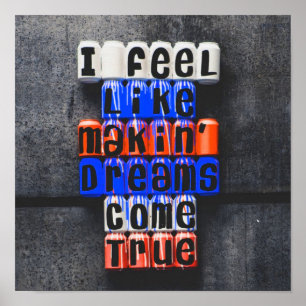 Affiche Rêver Réellement, Motivationnel