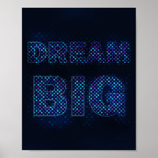 Affiche Rêvez Grand - Citation Motivante Inspirante