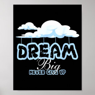Affiche Rêvez grand citations inspirantes restez positif