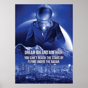 Affiche Rêvez Gros, Aim High, Spacesuit À La Réussite De L