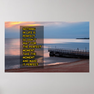 Affiche Rien dans la vie n'est parfait