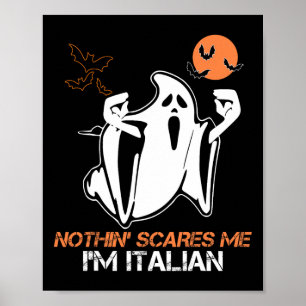 Affiche Rien me faire peur Je suis Italien Fantôme Hallowe