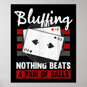 Affiche Rien Ne Fait Mieux Qu'Une Paire De Boules