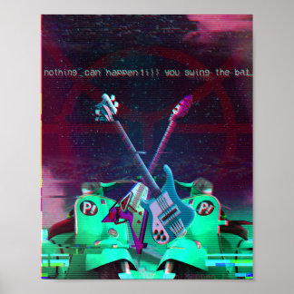 Affiche rien ne peut arriver jusqu'à ce que vous balançiez