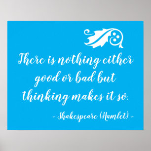 Affiche Rien N'Est Beau, Mais Penser Shakespeare