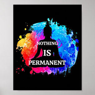 Affiche Rien N'Est Permanente Bouddhisme Méditation Bouddh