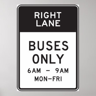 Affiche Right Lane Buses Only Sign