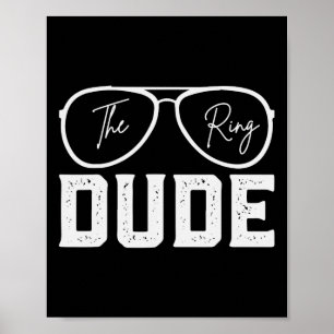 Affiche Ring Porteur Mariage Fête Anneau Sécurité Dude Mar