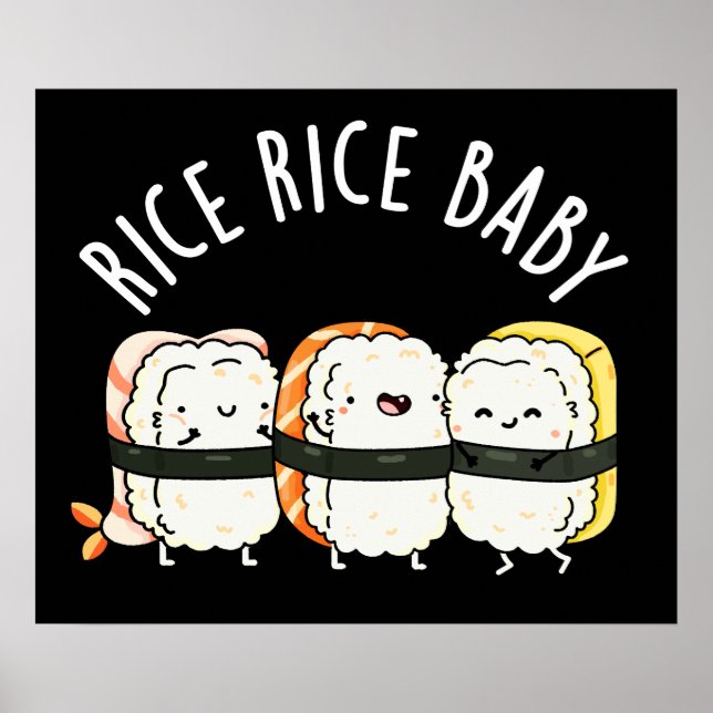 Affiche Riz Bébé Funny Sushi Pun Dark BG (Devant)