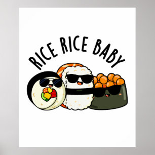 Affiche Riz Bébé Funny Sushi Roll Pun