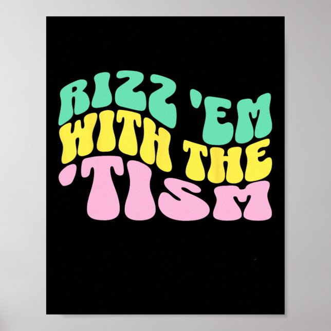 Affiche Rizz Em avec le Tism Éducation Spéciale Autisme Aw (Devant)