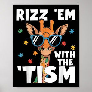 Affiche Rizz Em Avec Le Tisme Autisme Giraffe Autisme Drôl