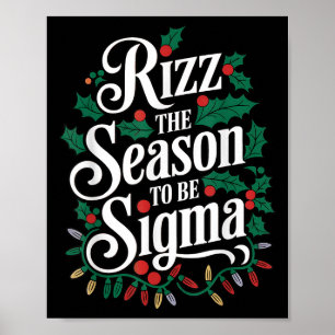 Affiche Rizz La Saison D'Être Sigma Drôle Mème Noël H