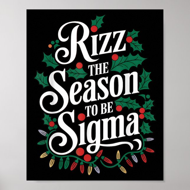 Affiche Rizz La Saison D'Être Sigma Drôle Mème Noël H (Devant)