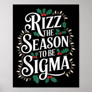Affiche Rizz La Saison D'Être Sigma Drôle Noël Sigma
