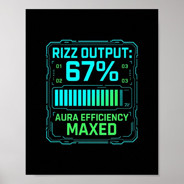 Affiche Rizz Output 67% Aura Efficiency Maxed Tech Gamer S (Devant)