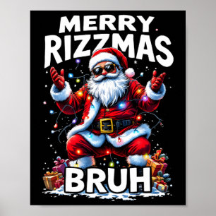 Affiche Rizz Saison Bruh Merry Rizzmas Bruh Père Noël Clau