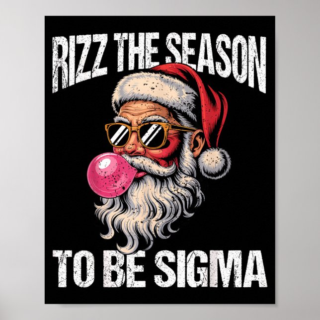 Affiche Rizz The Season To Be Sigma Santa Christmas Gen Al (Devant)