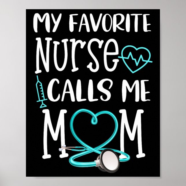 Affiche Rn Don Mon Infirmière Favorite M'Appelle Maman Cit (Devant)